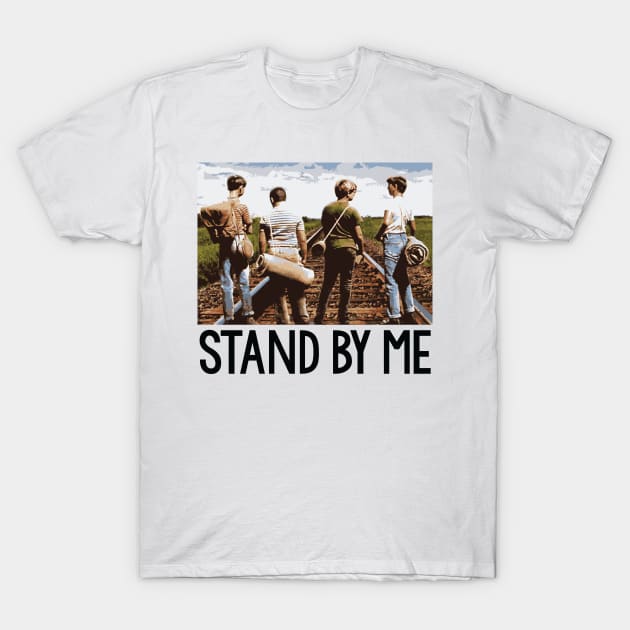 Stand By Me T-Shirt by mariansar